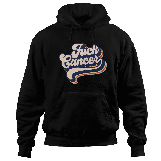 Fuck Cancer Cancer Survivor Retro Fuck Cancer Hoodies