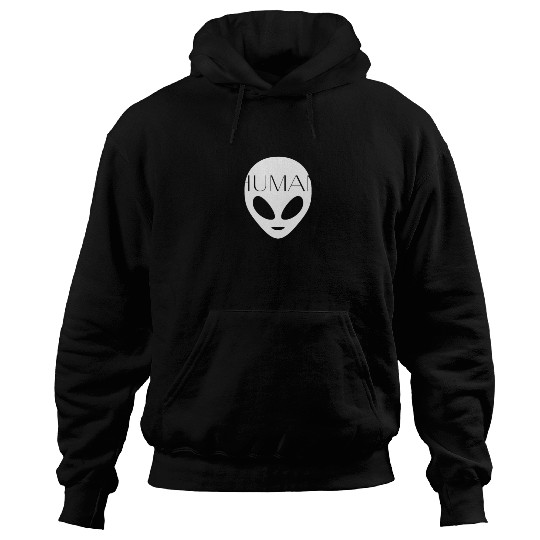Human Perhaps... Maybe I am . . Maybe I'm not Hoodies