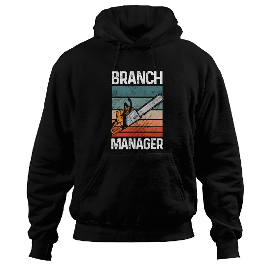 Branch Manager Meme Chainsaw Profession Manager Hoodies