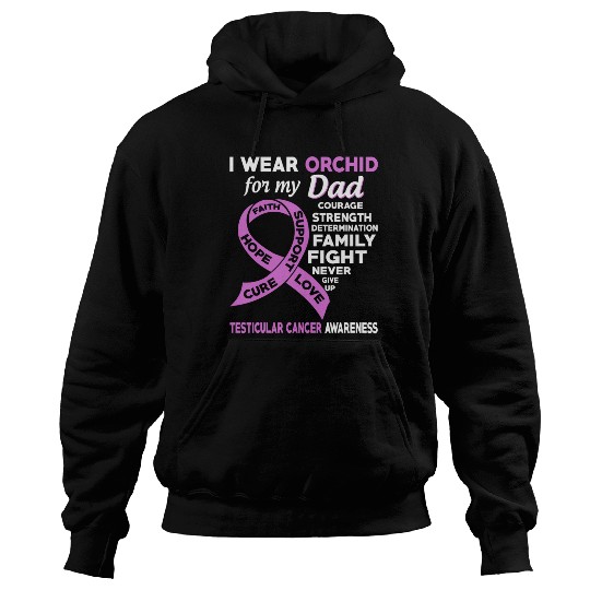 I Wear Orchid For My Dad Testicular Cancer Hoodies