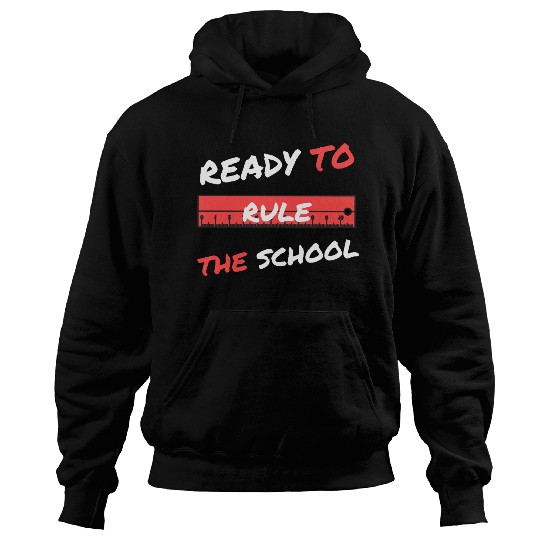 ready to rule the school Hoodies