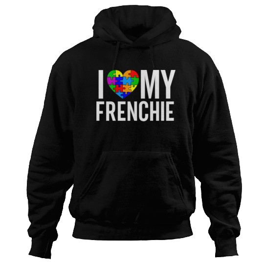 I Love My Frenchie Hoodies