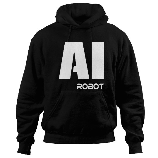 Ai Robot Hoodies