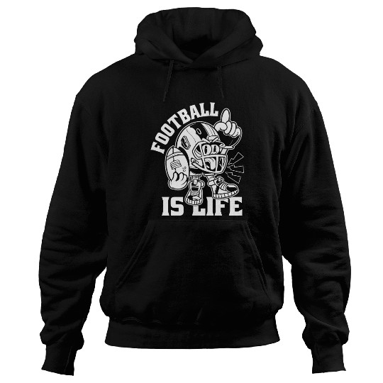 Football Is Life American Football Lover Game Day Hoodies