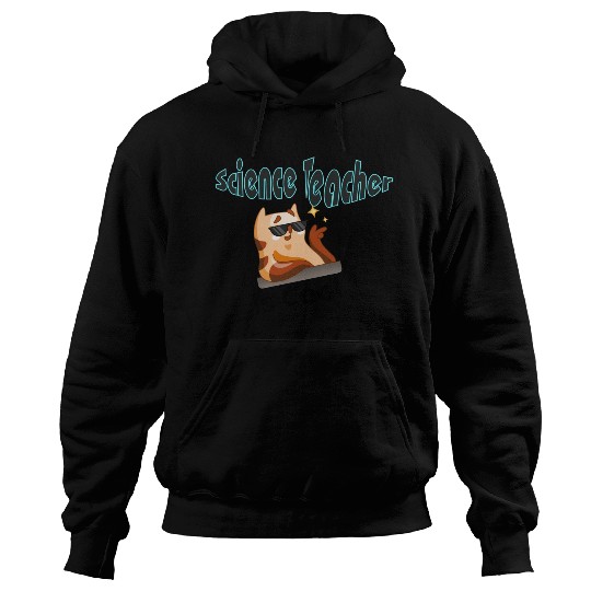 Science teacher is cool Hoodies