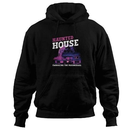 Horror Paranormal Haunted House Spooky Halloween Hoodies