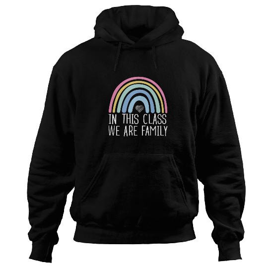 In This Class We Are Family Back To School Hoodies