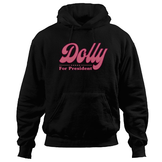 Dolly Parton For President Election Hoodies