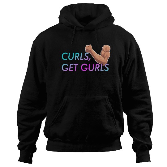 CURLS GET GURLS GYM MUSCLE Hoodies