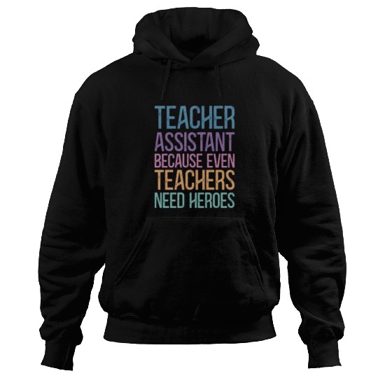 Teacher Assistant Hoodies