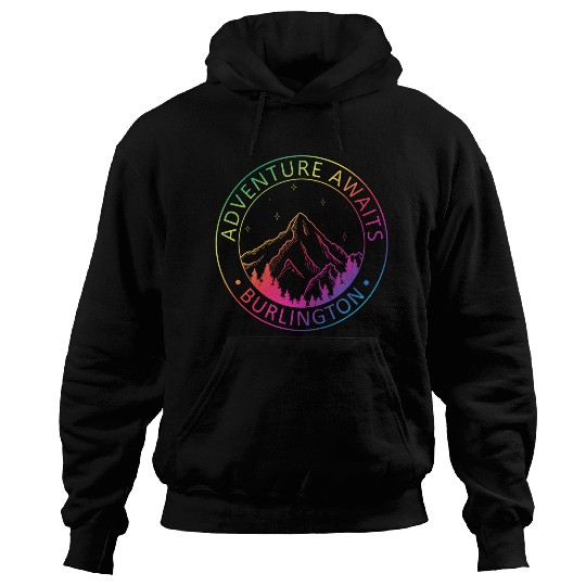 Burlington Vermont Usa Adventure Awaits Hoodies