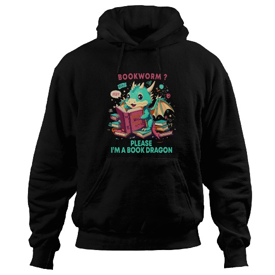 bookworm Please I'm A Book Dragon, Unisex graphic Hoodies