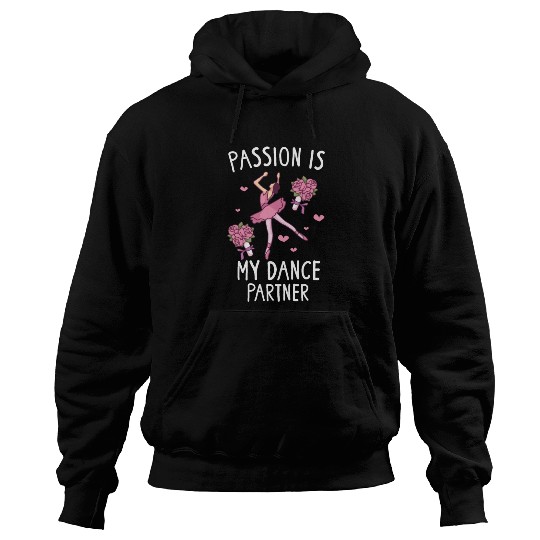 Ballet Ballerina Dance Dancer Dancing Ballet Gift Hoodies