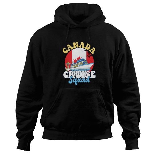 Canada Cruise Squad Family Vacation Trip Hoodies