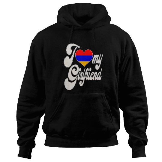 ArmeniaI Love My Armenian Girlfriend Hoodies
