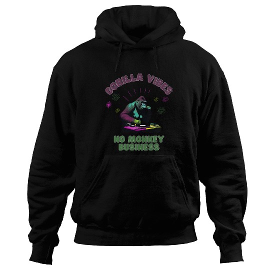 Gorilla Vibes no Monkey Business Gorillas Hoodies