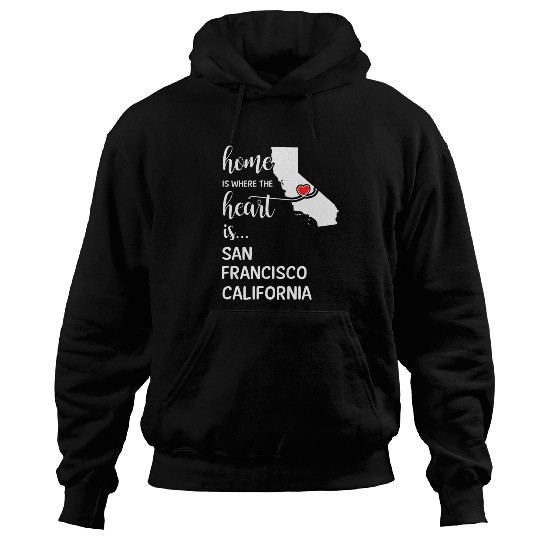San Francisco County Is Where My Heart Is Cool Gif Hoodies