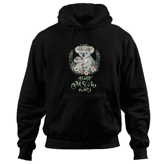 Best Mom Ever Koala Embrace Floral Wreath Hoodies