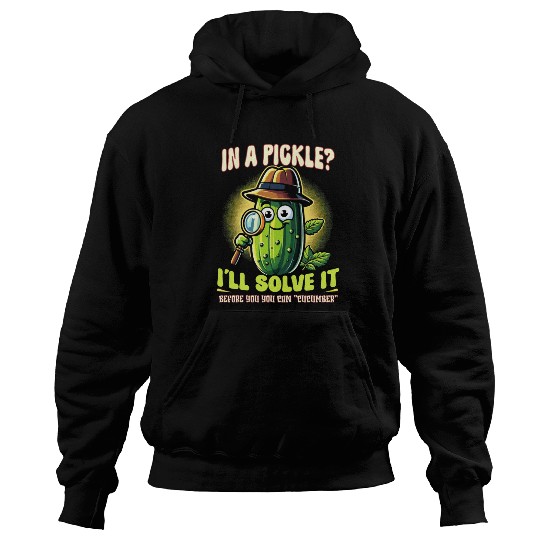 Pickle Lover Funny Pickle Dill pickle Pickled Hoodies
