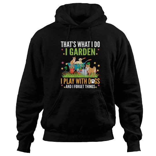 Garden Play With Dogs Gardening Hoodies