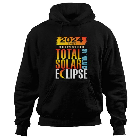 2024 April 8 Total Solar Eclipse Clinton AR Hoodies