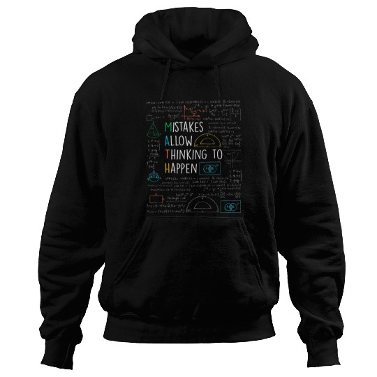 Mistakes Allow Thinking to Happen Math Teacher Hoodies