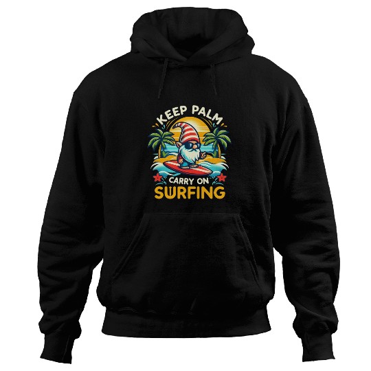 funny keep palm and carry on surfing genom Hoodies