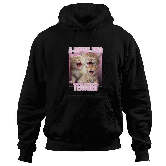 A-meow-zing Teacher Hoodies
