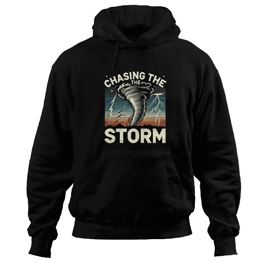 Tornado Chasing Adventures: Embrace Nature's Fury Hoodies