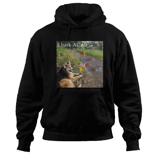 I bark ACAB Hoodies
