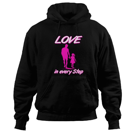 Love in Every Step Father Daughter Pink Silhouette Hoodies