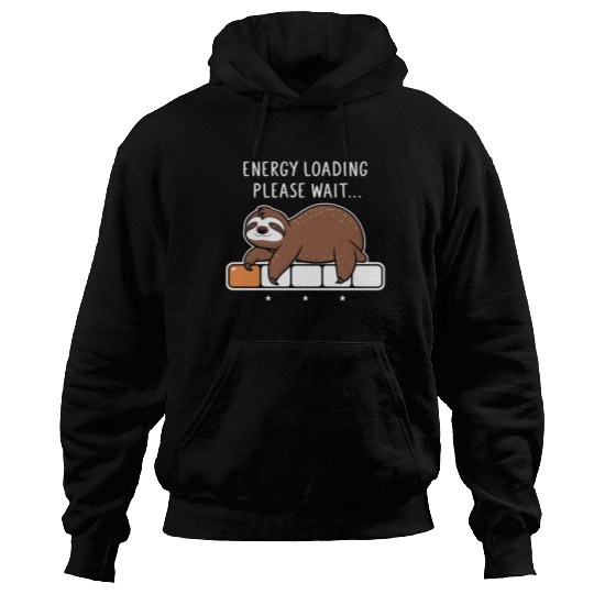 Sloth Funny Joke Energy Loading Please Wait Women Hoodies