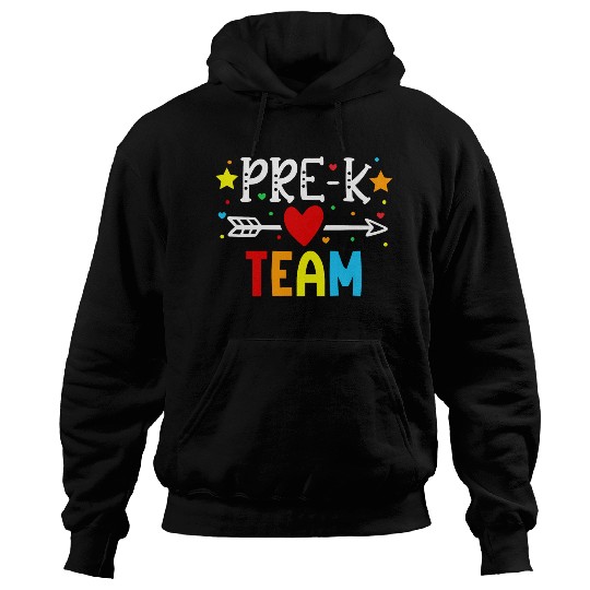 Pre-K Team - Preschool Teacher Hoodies