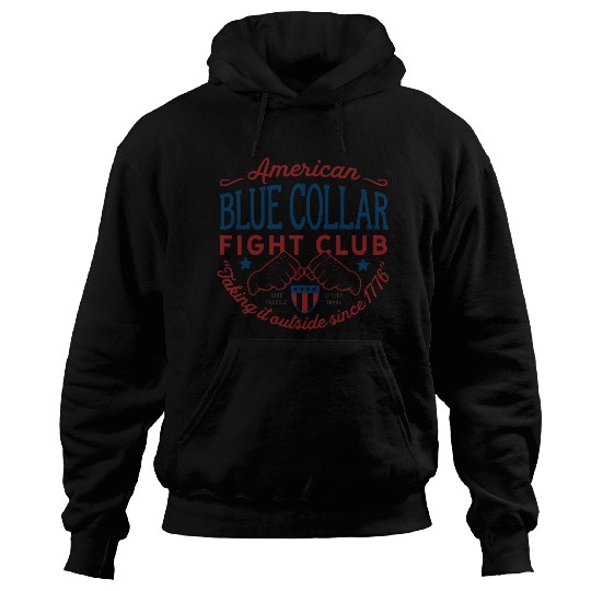 Blue Collar Fight Club Working Class Design Hoodies