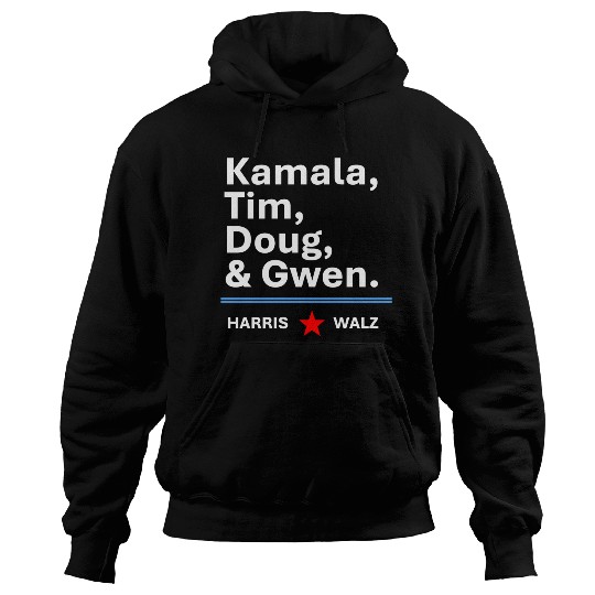 Harris & Walz | Kamala, Tim, Doug & Gwen Hoodies