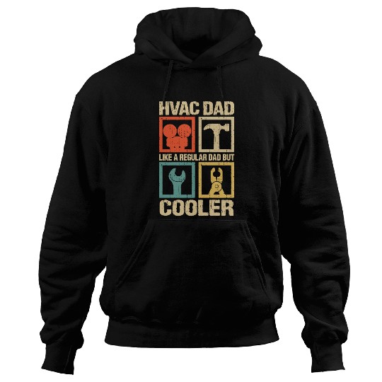 HVAC Dad But Cooler Funny HVAC Technician Father Hoodies