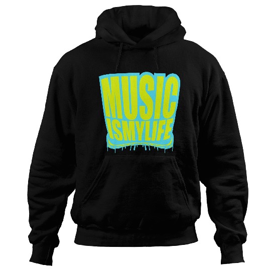 Music is my Life Love Saying Graffiti Spray Drops Hoodies