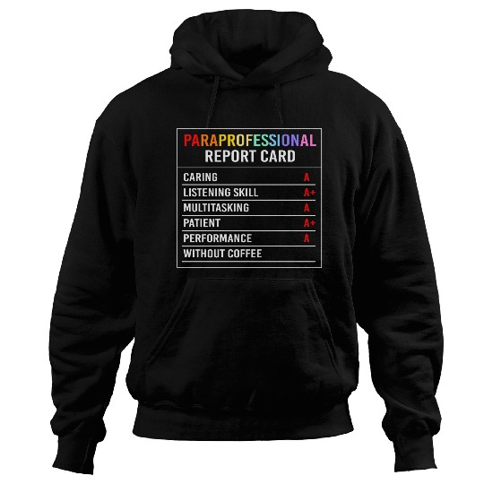 Paraeducator Para Crew Paraprofessional Life Hoodies