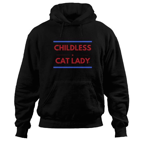 Childless cat lady Hoodies