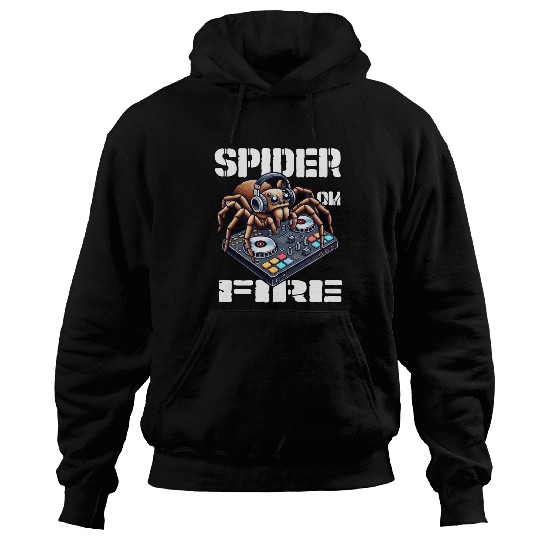 Spider On Fire-spider As A DJ Design Hoodies