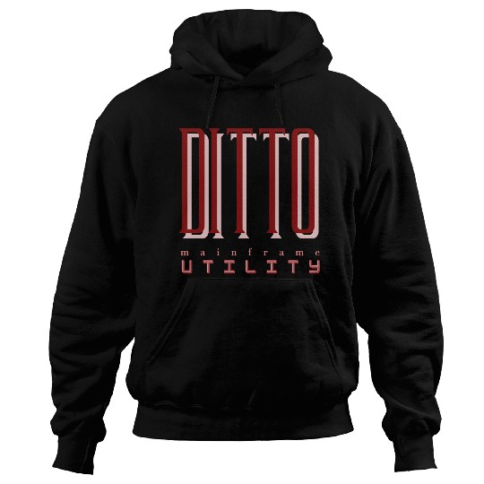 Mainframe Utility (DITTO) Data Interfile Transfer, Hoodies