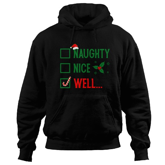 Naughty or Nice Funny Christmas Hoodies