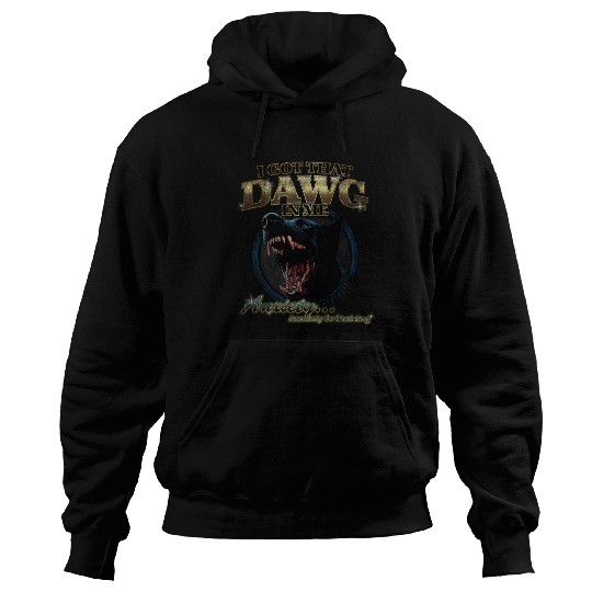 I Got That Dawg in Me 90’s Anxiety Dog Humor Desi Hoodies