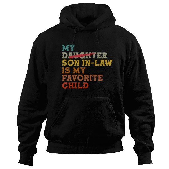 My daughter In Law Is My Favorite Child Funny Hoodies
