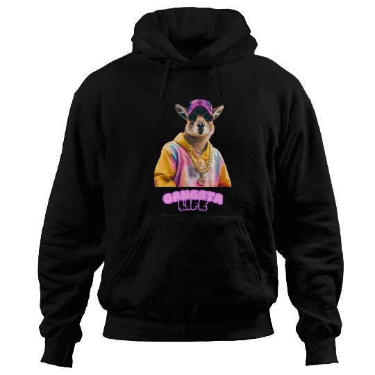 Gangsta life kangaroo Hoodies