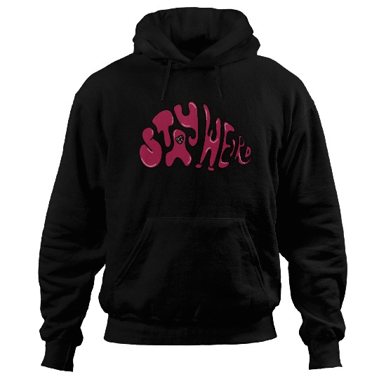 Stay Weird - Be Yourself Hoodies