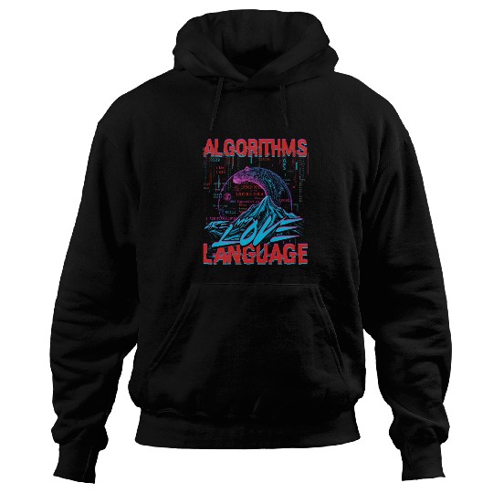 Computer Linguist Algorithms Are My Love Language Hoodies