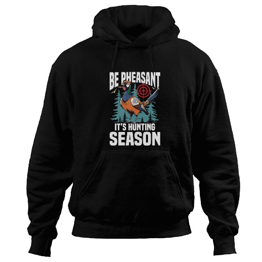 Pheasant Hunting for Hunters Hoodies