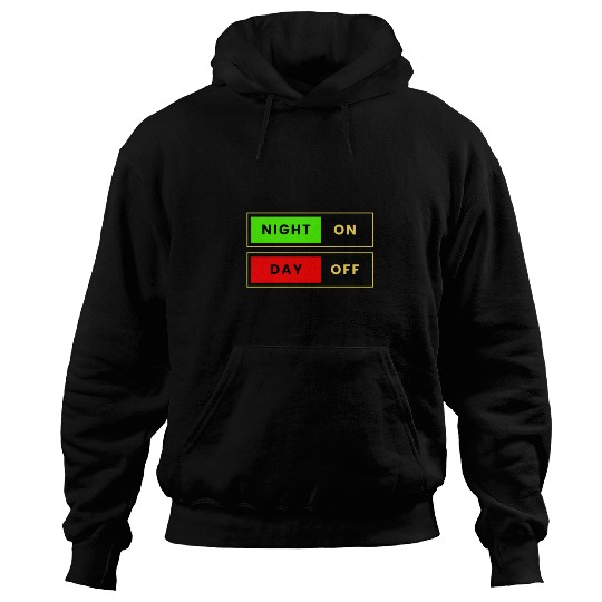 Night On Day Off Hoodies