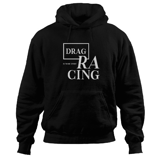 Extreme Sport Drag Racing Hoodies